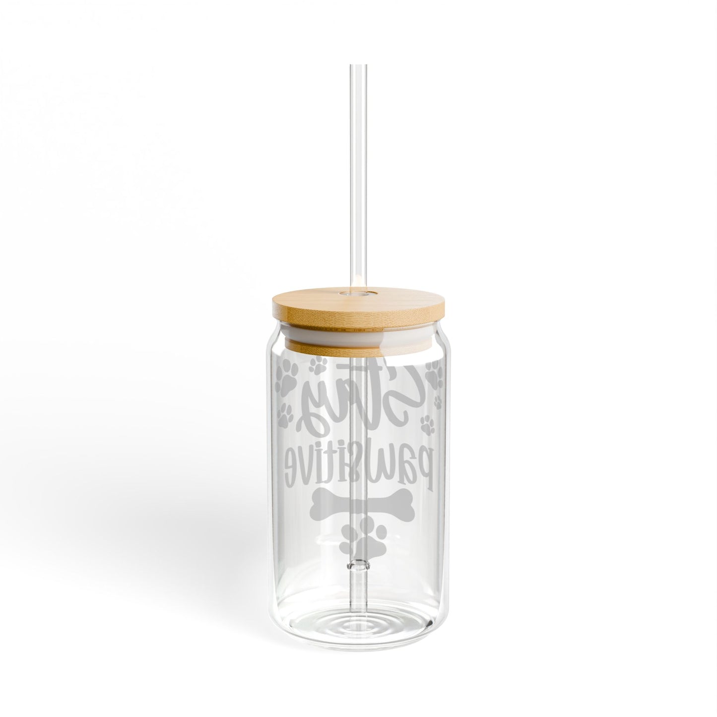 Sipper Glass, 16oz Stay pawsitive
