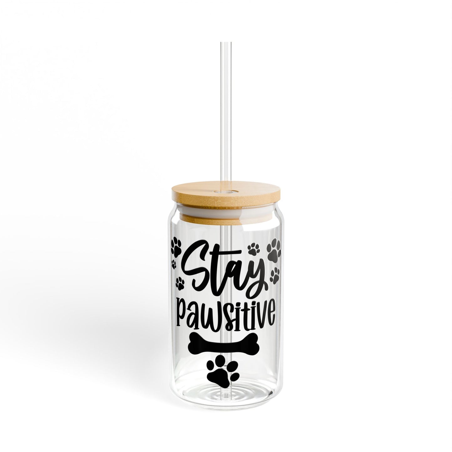 Sipper Glass, 16oz Stay pawsitive