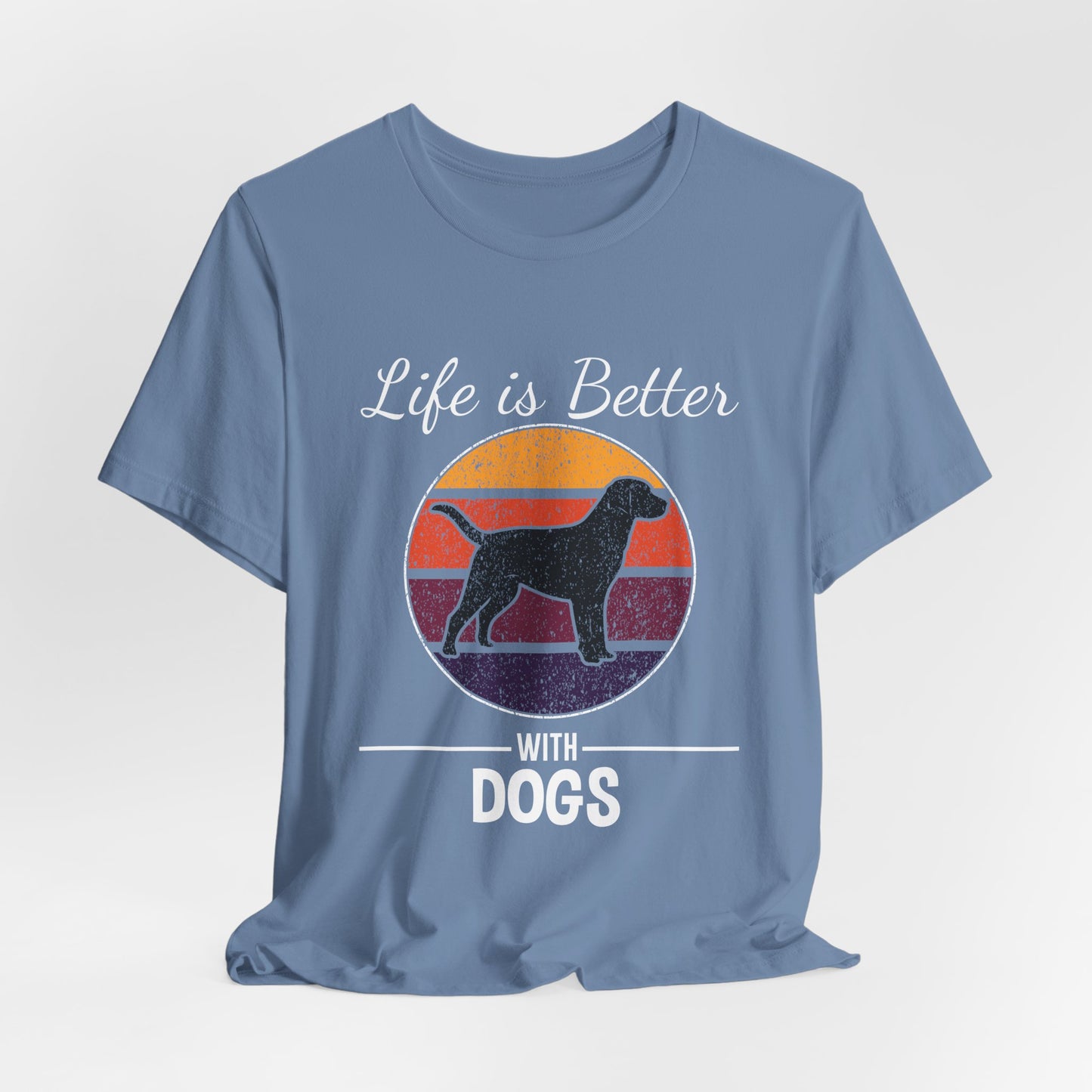 Life is Better with Dogs Unisex Jersey Short Sleeve Tee