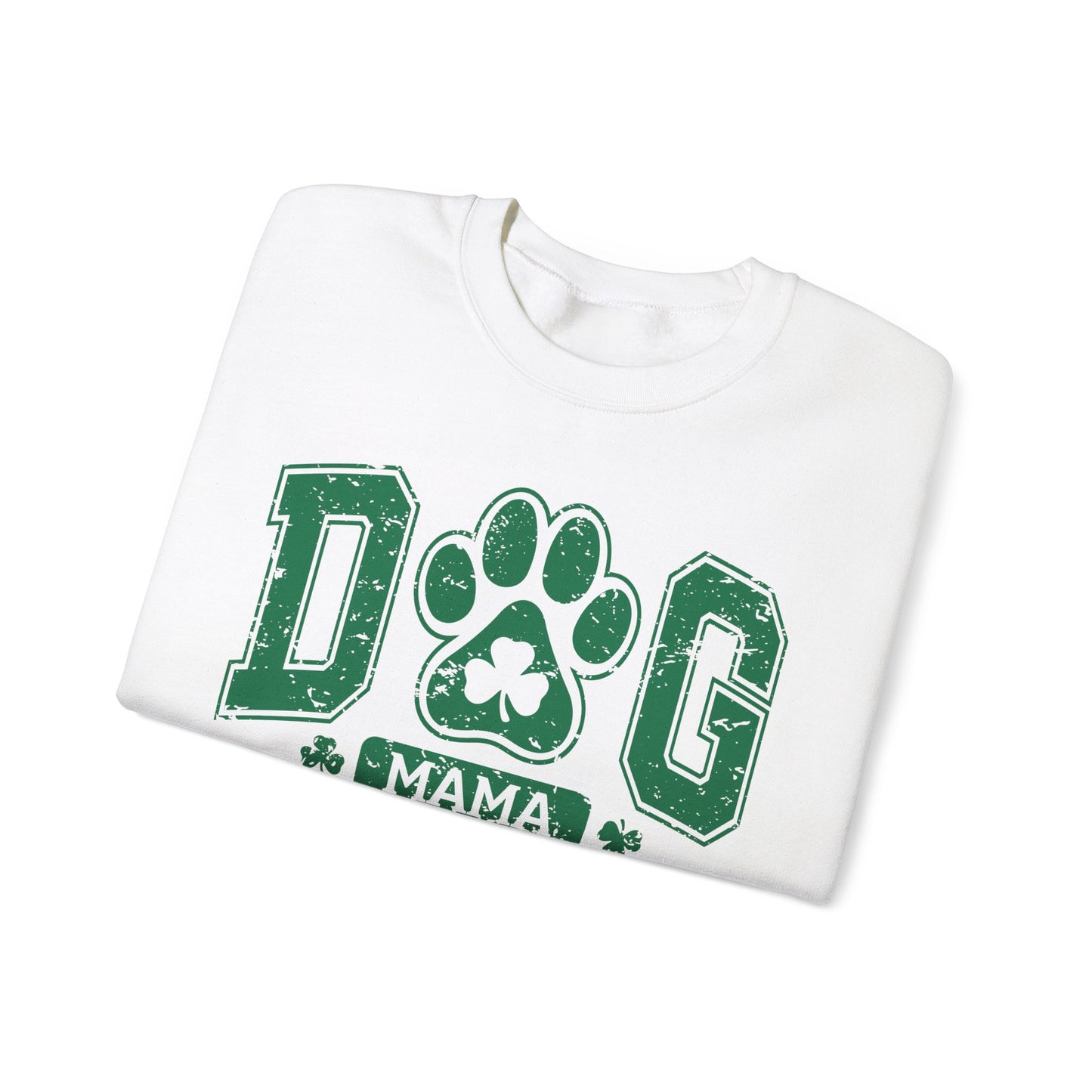 Lucky Dog Mama - St. Patrick’s Day Sweatshirt 🍀🐶